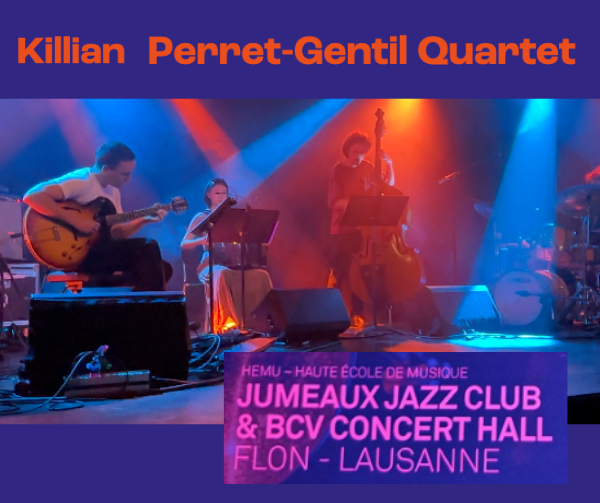 Killian Perret-Gentil Quartet